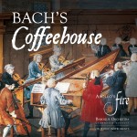 Bach’s Coffeehouse: Bach • Telemann • Vivaldi